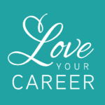 love your career